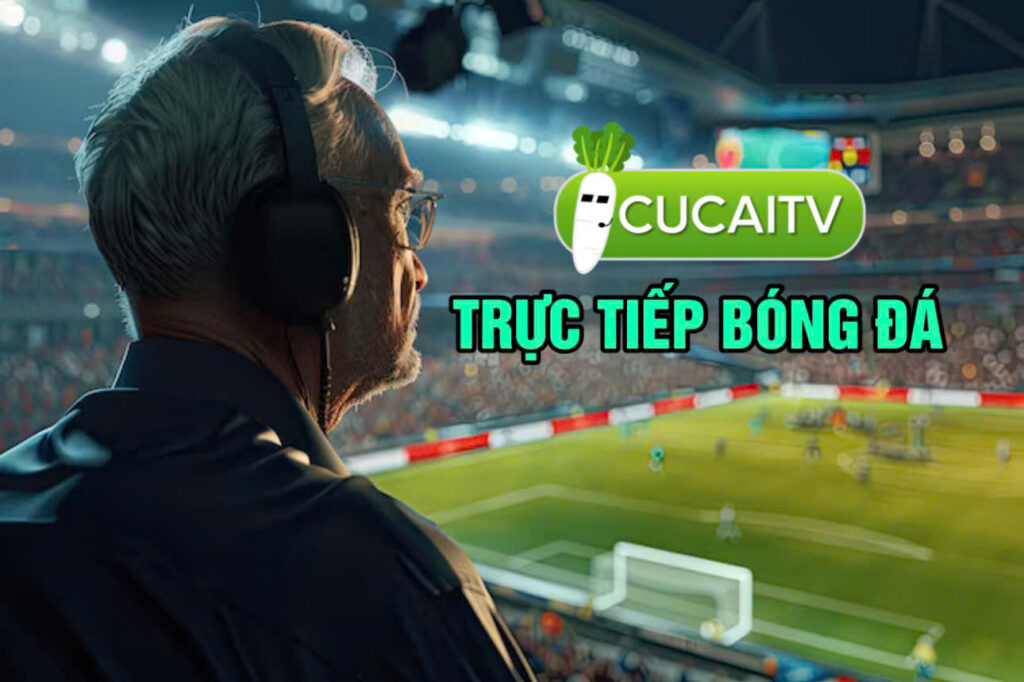 truc tiep bong da cu cai tv